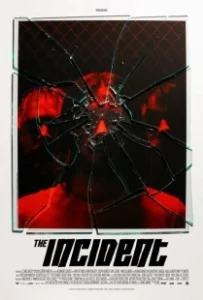 Постер Инцидент (El incidente)