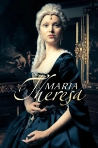 Постер Мария Терезия (Maria Theresia)
