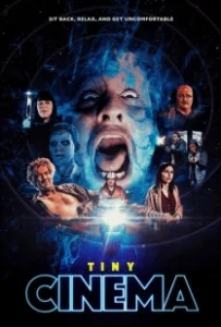 Постер Крошечный кинотеатр (Tiny Cinema)