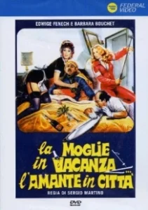 Постер Жена в отпуске... любовница в городе (La moglie in vacanza... l'amante in città)