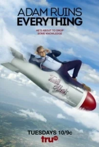Постер Адам портит всё (Adam Ruins Everything)