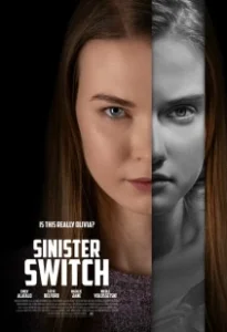 Постер Зловещая подмена (Sinister Switch)