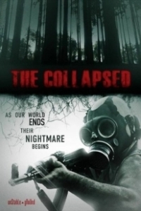 Постер Разрушенный (The Collapsed)
