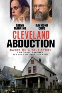 Постер Кливлендские пленницы (Cleveland Abduction)