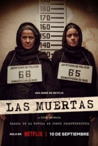 Постер Мертвые девушки (Las muertas)