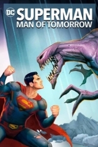 Постер Супермен: Человек завтрашнего дня (Superman: Man of Tomorrow)