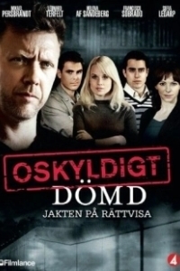 Постер Признать невиновным (Oskyldigt dömd)