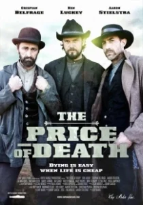 Постер Цена смерти (The Price of Death)