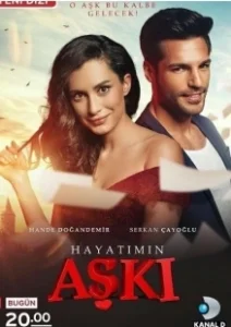 Постер Любовь всей жизни (Hayatimin Aski)