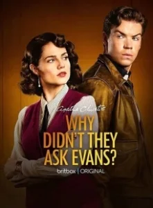 Постер Почему не Эванс? (Why Didn't They Ask Evans?)