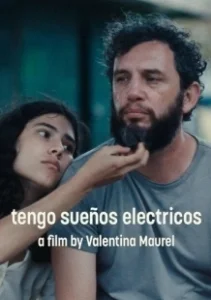 Постер Мне снятся электрические сны (Tengo sueños eléctricos)