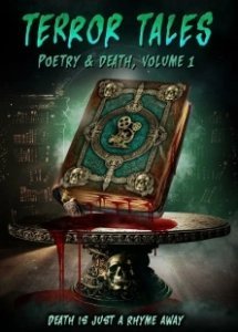 Постер Страшные истории: Поэзия и смерть. Том 1 (Terror Tales: Poetry & Death Volume 1)