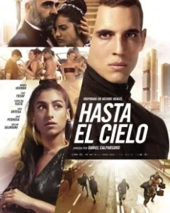 Постер Высотка (Hasta el cielo)