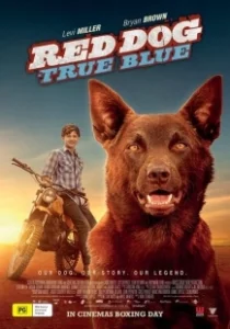 Постер Рыжий пес: Самый верный (Red Dog: True Blue)