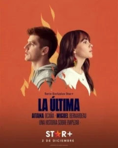 Постер Наш единственный шанс (La Última)