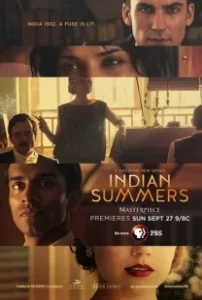 Постер Индийское лето (Indian Summers)
