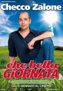 Постер Какой прекрасный день (Che bella giornata)