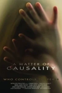 Постер Вопрос каузальности (A Matter of Causality)