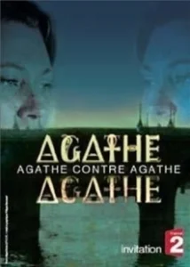Постер Двойник Агаты (Agathe contre Agathe)