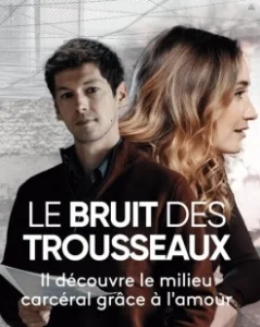 Постер Бряцание ключей (Le bruit des trousseaux)
