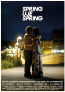 Постер Беги, Уйе, беги (spring uje spring)