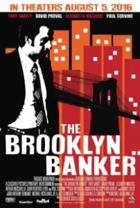 Постер Банкир из Бруклина (The Brooklyn Banker)