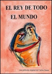 Постер Правитель мира (El rey de todo el mundo)