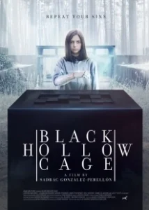 Постер Пустая чёрная клетка (Black Hollow Cage)