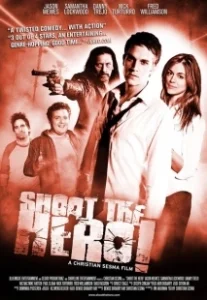 Постер Пристрелить героя (Shoot the Hero)