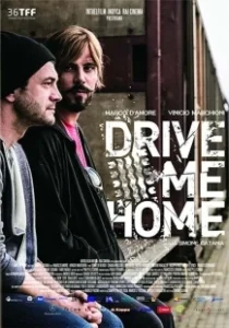 Постер Отвези меня домой (Drive Me Home)
