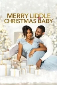 Постер Рождественское пополнение в семье Лиддл (Merry Liddle Christmas Baby)