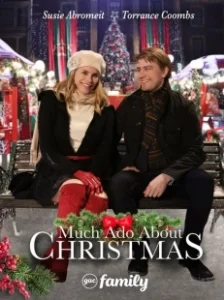 Постер Много шума вокруг Рождества (Much Ado About Christmas)
