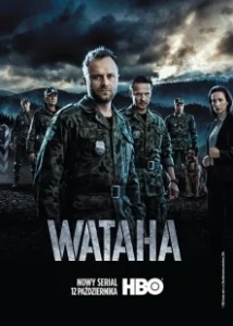 Постер Ватага (Wataha)