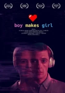 Постер Искусство создания идеальной половинки (Boy Makes Girl)