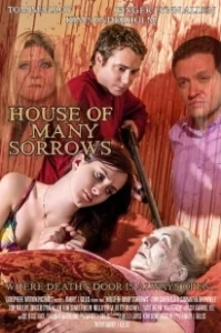 Постер Дом скорби (House of Many Sorrows)