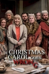 Постер Рождественская песнь пошла не так (A Christmas Carol Goes Wrong)
