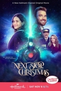 Постер Следующая остановка — Рождество (Next Stop, Christmas)