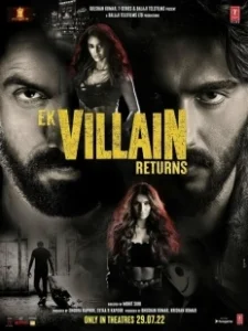 Постер Злодей возвращается (Ek Villain Returns)