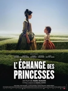 Постер Обмен принцессами (L'échange des princesses)