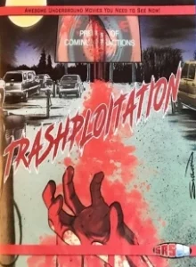Постер Трэшовое кино (Trashsploitation)