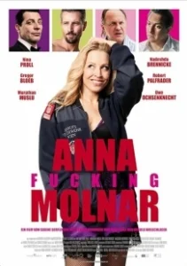 Постер К черту Анну Мольнар (Anna Fucking Molnar)