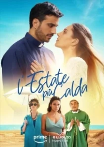 Постер Самое жаркое лето (L'estate più calda)