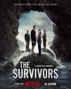 Постер Те, кто выжил (The Survivors)