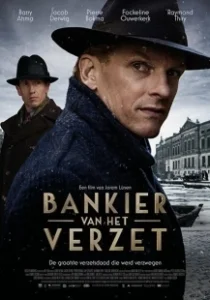 Постер Сопротивление банкира (Bankier van het verzet)