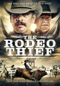 Постер Вор с родео (The Rodeo Thief)