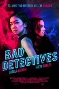 Постер Плохие детективы (Bad Detectives)