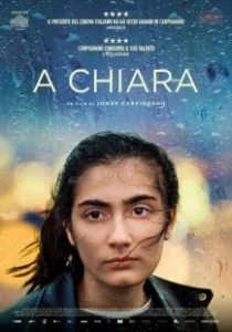 Постер Кьяра (A Chiara)