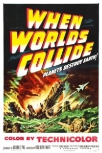 Постер Когда сталкиваются миры (When Worlds Collide)