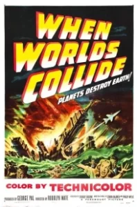 Постер Когда сталкиваются миры (When Worlds Collide)