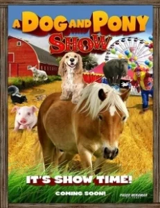 Постер Шоу собаки и пони (A Dog & Pony Show)